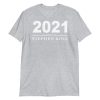 Year 2021 written by Stephen King Short-Sleeve Unisex T-Shirt