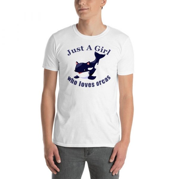 Just A Girl Who Loves Orcas Cute Killer Whales Gift Short-Sleeve Unisex T-Shirt