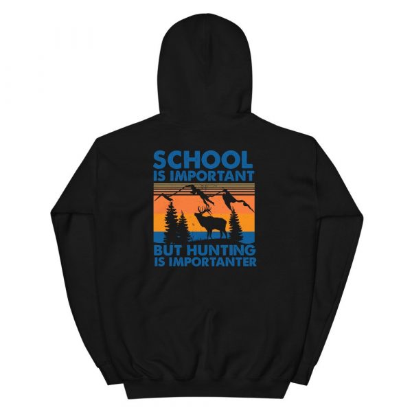 School Is Important But Hunting Is Importanter Deer Vintage Unisex Hoodie