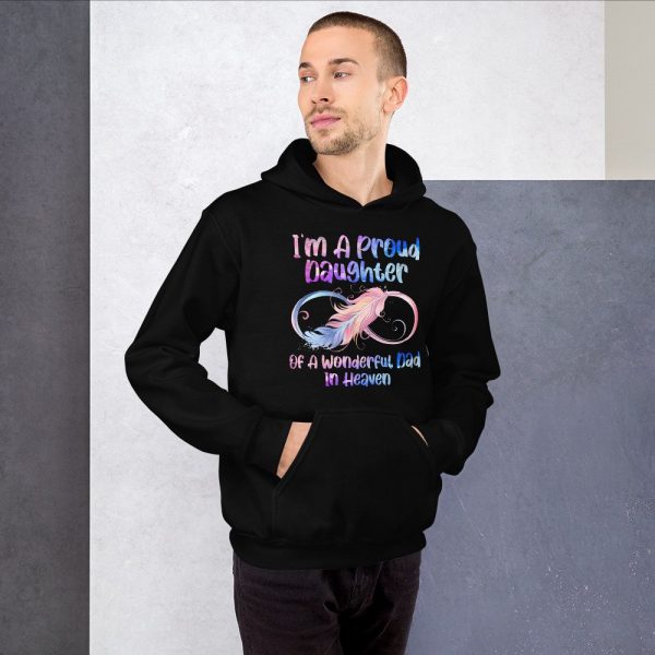 I’m A Proud Daughter Of A Wonderful Dad In Heaven Gifts Unisex Hoodie