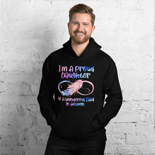 I’m A Proud Daughter Of A Wonderful Dad In Heaven Gifts Unisex Hoodie