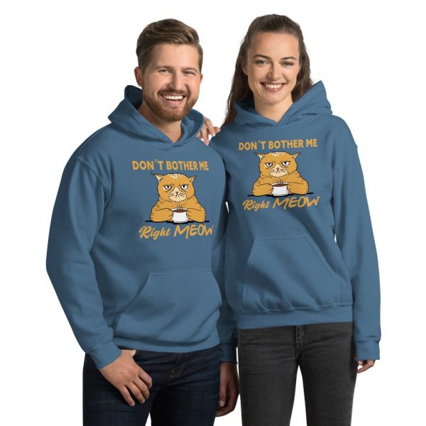 Don’t Bother Me Right Meow – Coffee Cat Humor Unisex Hoodie