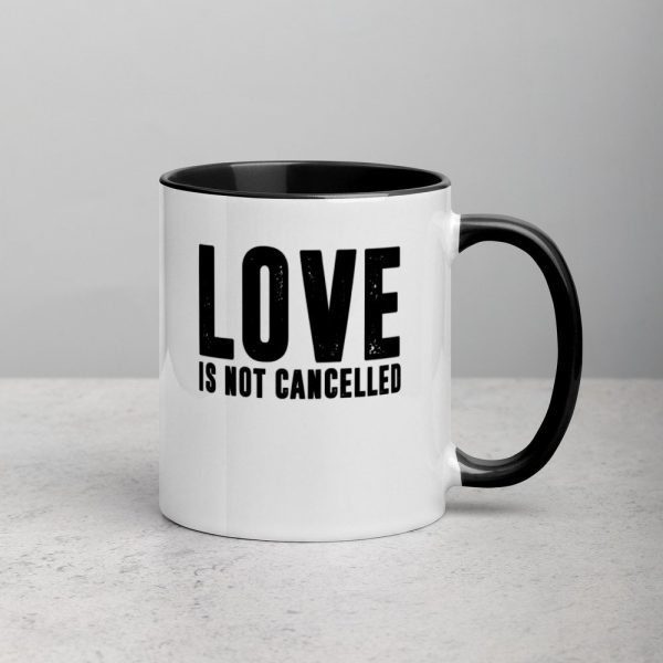 Love is not Cancelled Mug with Color Inside
