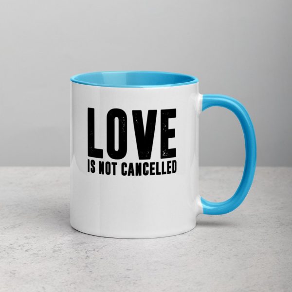 Love is not Cancelled Mug with Color Inside