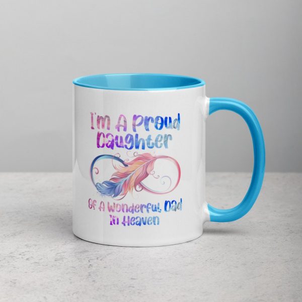 I’m A Proud Daughter Of A Wonderful Dad In Heaven Gifts Mug with Color Inside