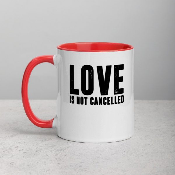 Love is not Cancelled Mug with Color Inside