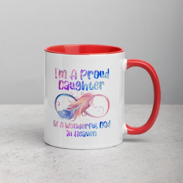 I’m A Proud Daughter Of A Wonderful Dad In Heaven Gifts Mug with Color Inside