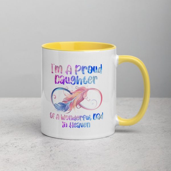 I’m A Proud Daughter Of A Wonderful Dad In Heaven Gifts Mug with Color Inside