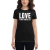 Love is not Cancelled Women's short sleeve t-shirt