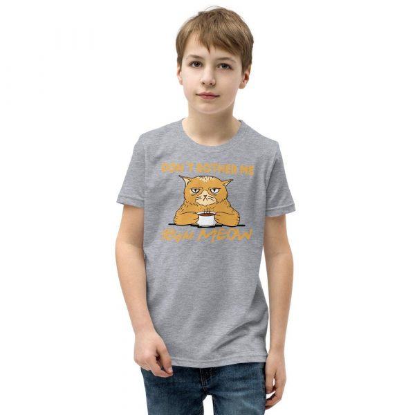 Don’t Bother Me Right Meow – Coffee Cat Humor Youth Short Sleeve T-Shirt
