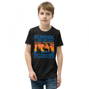 School Is Important But Hunting Is Importanter Deer Vintage Youth Short Sleeve T-Shirt