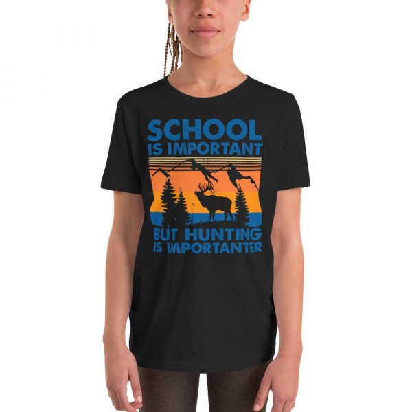School Is Important But Hunting Is Importanter Deer Vintage Youth Short Sleeve T-Shirt