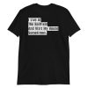 I live at the ballfield and visit my house sometimes Short-Sleeve Unisex T-Shirt