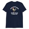 Kuv hlub qaib more than I can say Short-Sleeve Unisex T-Shirt