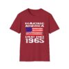 Making America Great Since 1965 Unisex Softstyle T-Shirt