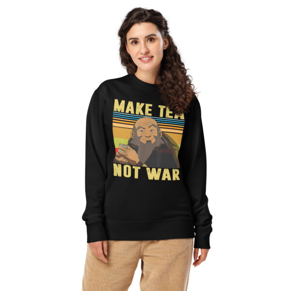 Make Tea Not War Peaceful Samurai Tea Drinker Unisex organic sweatshirt